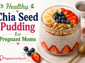 Healthy Chia Seed Pudding for Pregnant Moms