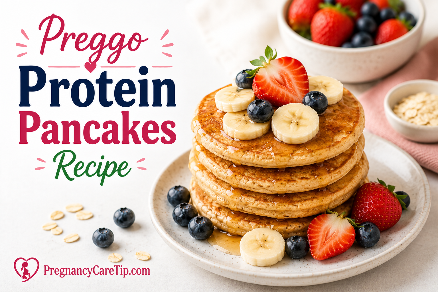 Preggo Protein Pancakes Recipe