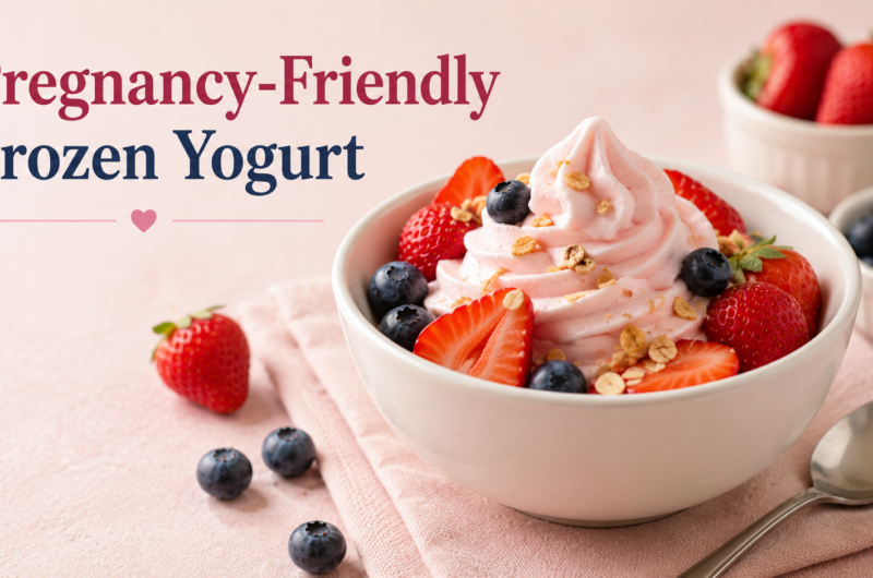 Pregnancy-Friendly Frozen Yogurt