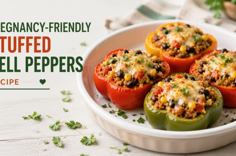 Pregnancy-Friendly Stuffed Bell Peppers Recipe
