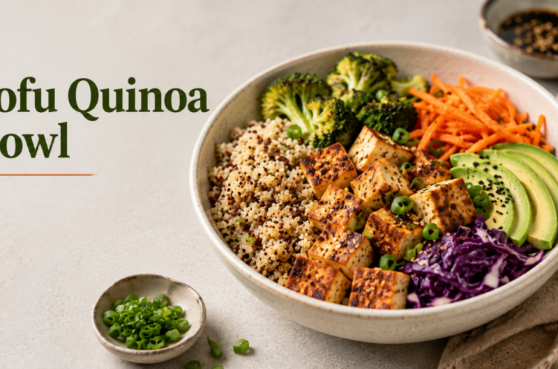 Protein-Rich Tofu Quinoa Bowl for Pregnancy