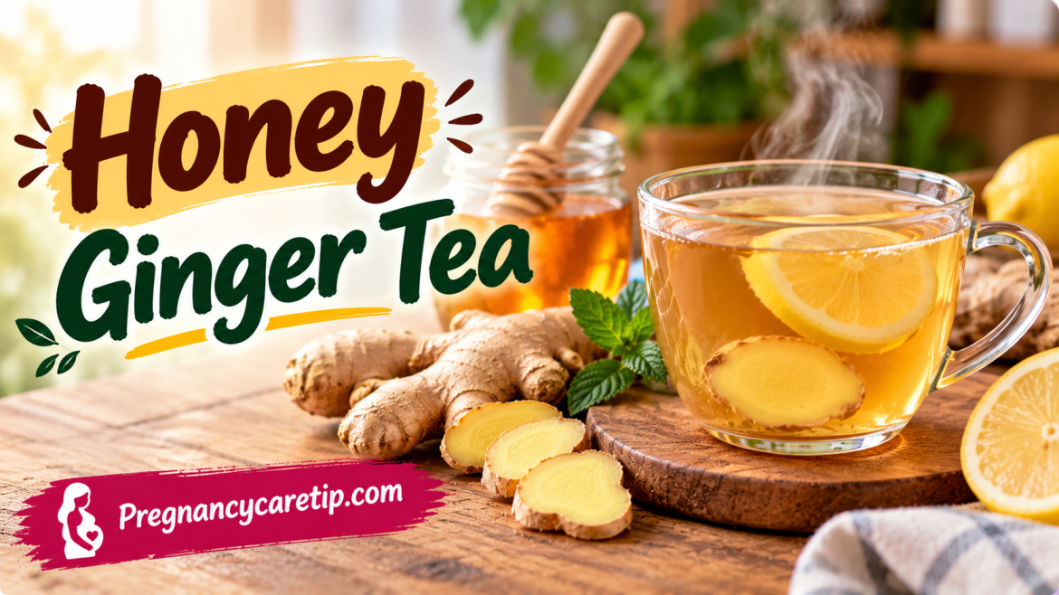 Honey Ginger Tea