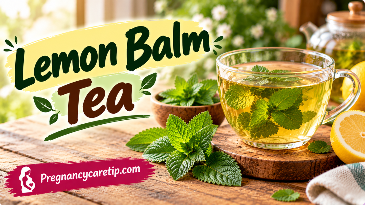 Lemon Balm Tea