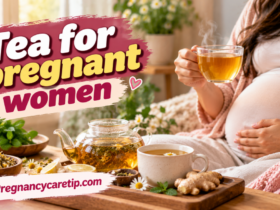 Tea for pregnant women
