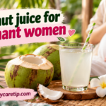 Coconut juice for pregnant women